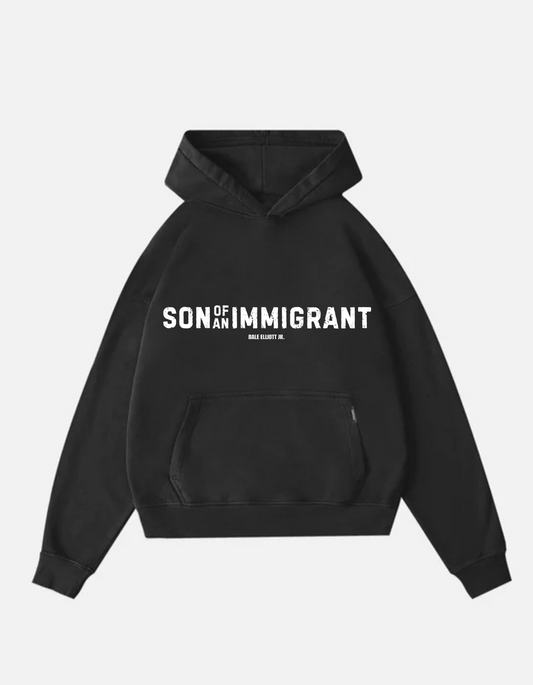 Son Of An Immigrant Hoodie